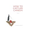 How to Capture Carbon, Stories