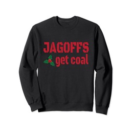 Jagoffs bekommen Kohle - Pittsburgh Christmas Sweatshirt