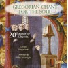 Gregorian Chant for the Soul