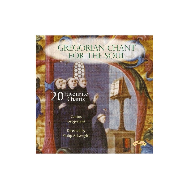 Gregorian Chant for the Soul