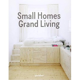 Small Homes, Grand Living: Interior Design for Compact Spaces
