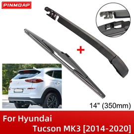 Rear Wiper Blade & Arm Set Kit For Hyundai Tucson MK3 2014-2020 Tailgate Window Rain Brush, That Meet OEM Quality Easy DIY Install Premium All-Season