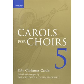 Carols for Choirs 5: Fifty Christmas Carols (. . . for Choirs Collections)