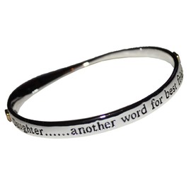 Daughter..... Another Word For Best Friend Silver Sentiment Bangle