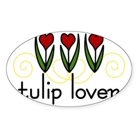 CafePress Tulip Lover Oval Car Bumper Sticker