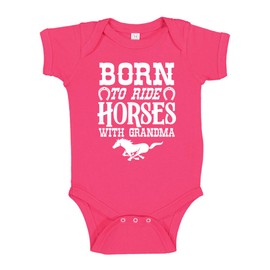 Born to Ride Horses with Grandma Baby Bodysuit Infant One Piece 6 mo Cyber Pink