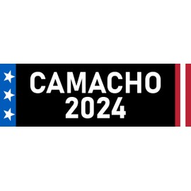 Camacho 2024 Magnet 3x10 Bumper Sticker Size Funny Camacho for President Magnet - Black