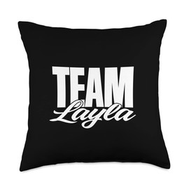 Team Layla Name, Cheer for Layla Support Throw Pillow