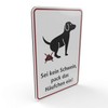 Betriebsausstattung24® Kein Hundeklo Notice Sign "Sei kein Schwein, pack das