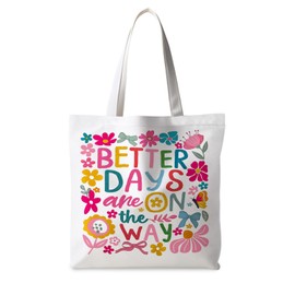 ignytiger Boho Mental Health Tote Bag, Inspirational Gift Canvas Tote Bags for Women, Floral Positive Affirmation Gifts for Woman, Better Days Are On The Way Reusable Grocery Shopping Bags