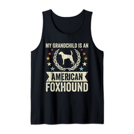 My Grandchild Is A Dog - Grandpa & Grandma American Foxhound Tank Top
