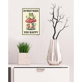 Duxverde 12"x16" Aluminum Frog Decor, Funny Mushroom Do What Makes You Happy Sign, Vintage Metal Signs for Home, Bedroom, Kitchen, Bathroom Wall Decor