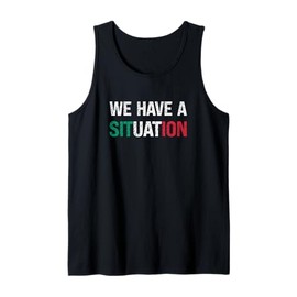 We Have a Situation New Jersey Garden NJ Shore Italian Flag Tank Top