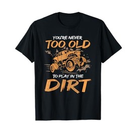 Mud Bog Truck Racing Quote for a Mudding Rider T-Shirt