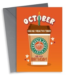 Cute Birthday Card - October - Pumpkin Spice Latte