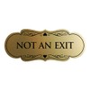 Signs ByLITA Designer Not an Exit Sign(Brushed Gold) - Large