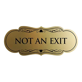 Signs ByLITA Designer Not an Exit Sign(Brushed Gold) - Large