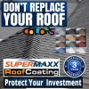 SUPERMAXX NANO ROOF COATING CUSTOM COLORS FOR ASPHALT SHINGLES CONCRETE