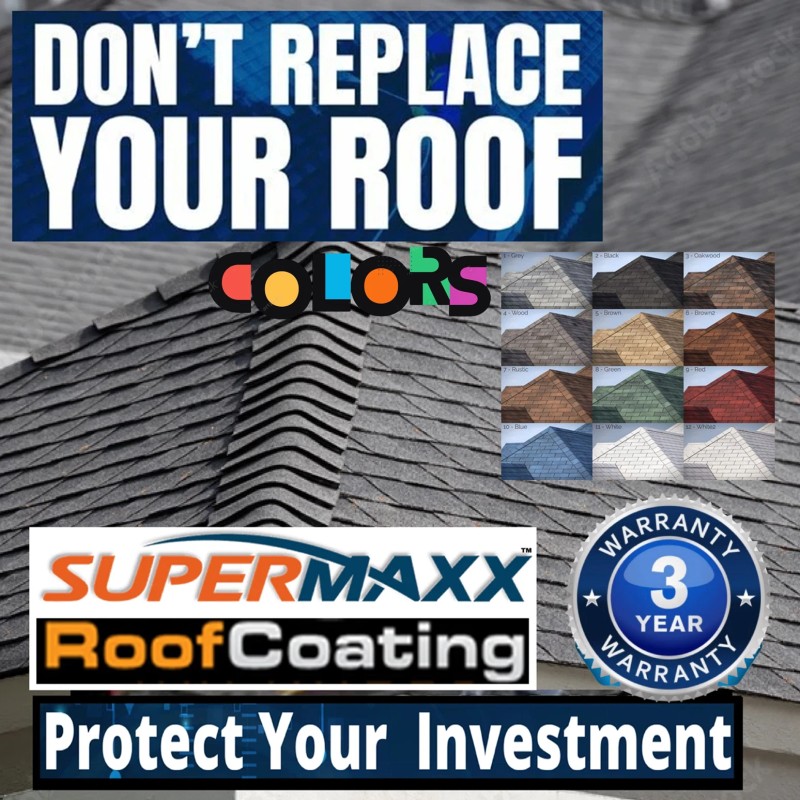 SUPERMAXX NANO ROOF COATING CUSTOM COLORS FOR ASPHALT SHINGLES CONCRETE
