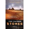 The Sacred Stones: Into the Rabbit Hole - Book 2