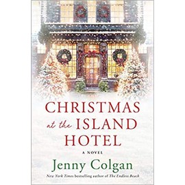 Christmas at the Island Hotel A Novel Paperback October 20 2020