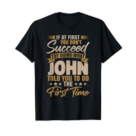 Name John Funny T-Shirt