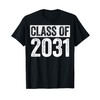 Class Of 2031 Shirt Senior 2031 Graduation T-Shirt