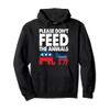 Libertarian Political Please Don't Feed The Animals Pullover Hoodie