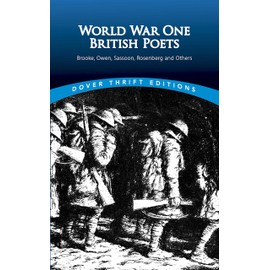 World War One British Poets (Dover Thrift Editions: Poetry)