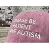 Hepandy Embroidered Please Be Patient I Have Autism Hats, Please