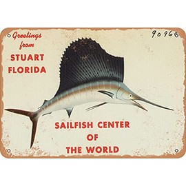 7 x 10 METAL SIGN - Florida Postcard - Greetings from Stuart, Florida, sailfish center of the world - Vintage Rusty Look