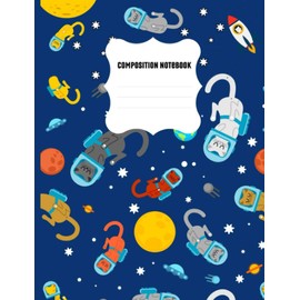  COMPOSITION NOTEBOOK: Funny Astronaut Space Cats College Ruled Blank Journal, Planner, and Diary