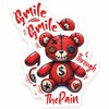 Cute Teddy Bear Magnets - Smile Through The Pain -
