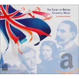 Story Of British Classical Music