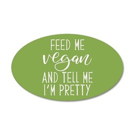 CafePress Feed Me Vegan 20"x12" Oval Wall Decal, Vinyl Wall Peel, Reusable Cling