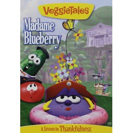 VeggieTales Classics: Madame Blueberry