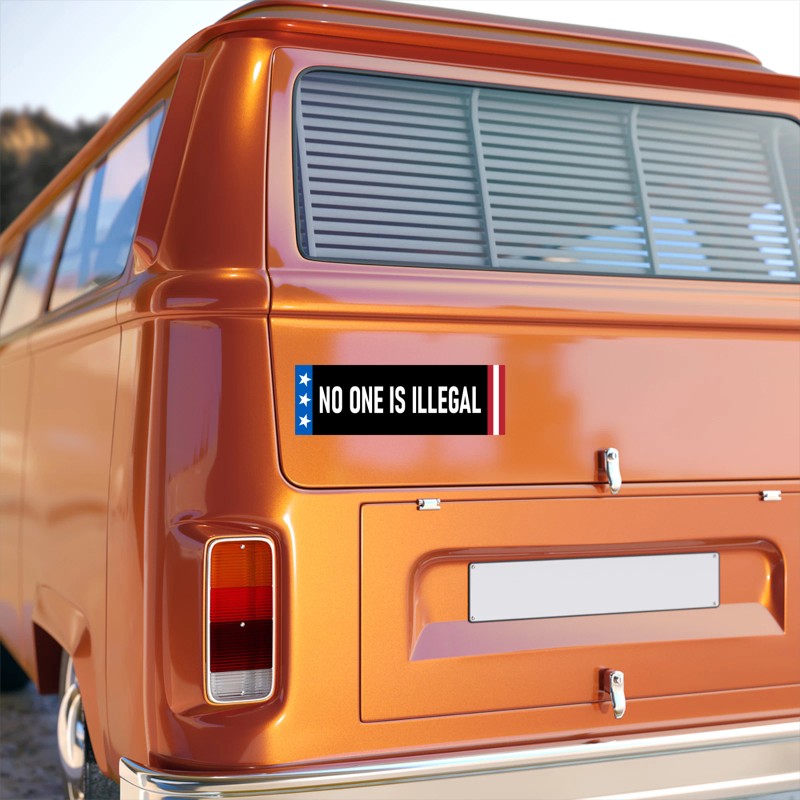 No One is Illegal Sticker Pro Immigration Immigrant Bumper Sticker