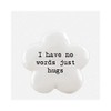 East of India Flower Token - Just Hugs