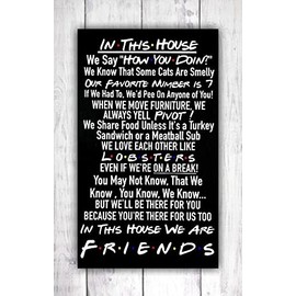In This House We Are Friends Sign | Friends TV Show | How You Doin | Central Perk | Friends TV Series | Friends Welcome | Friends Quotes -by LEADING EDGE DESIGNS