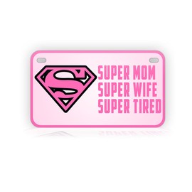 Funny Pink Super Mom Motorcycle-Sized License Plate Superhero Mother Mini Auto Tag Super Mom, Super Wife, Super Tired