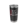 Funny Checkbox Never Enough Stainless Steel Insulated Tumbler