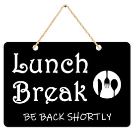 Lunch Break Sign, Out to Lunch Be Back Shortly, Out of Office for Dining Break Room, Food Kitchen, Office Work, Business Acrylic Sign