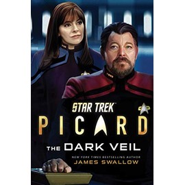 Star Trek: Picard: The Dark Veil: Volume 2