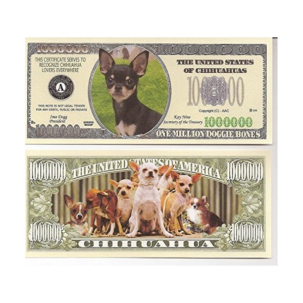 American Art Classics Chihuahua Million Dollar Novelty Bill Collectible -