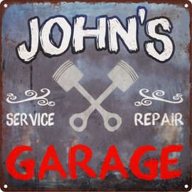 John's Garage Shop Rust Man Cave Shop Gift Home Decor 12x12 Metal Sign SS152