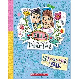 Sleepover FAIL (Ella Diaries #28)