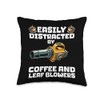 Easily Distracted By Coffee And Leaf Blowers Autumn Throw Pillow