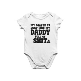 Freedomtees Funny Baby Bodysuit – My Diaper Is Just Like My Daddy Full of – Sarcastic Outfit for Boy or Girl – Hilarious Newborn Gift (White, 24 Months)