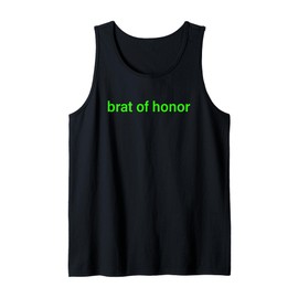 Funny Brat Of Honor Tank Top