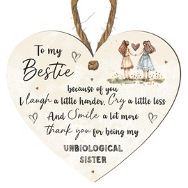 To My Bestie - Thank You for Being My Unbiological Sister | Heartfelt Wooden Heart Plaque for Best Friends, Sentimental Gift for Unbiological Sisters, Friendship Keepsake